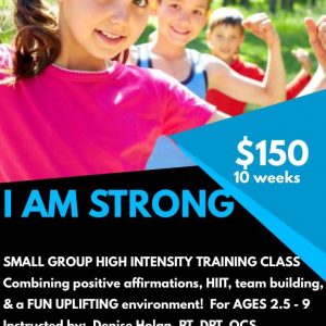 , I  Am Strong: Local Husband &#038; Wife Physical Therapists Create a New Exercise Program to Nurture Your Child’s Physical, Mental, and Emotional Health
