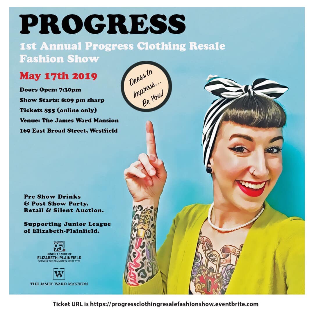 Progress Clothing Resale Fashion Show, 1st Annual Progress Clothing Resale Fashion Show is this Friday, May 17 in Westfield, NJ!