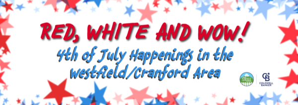 July 4th 2025 Events in Cranford and Westfield NJ