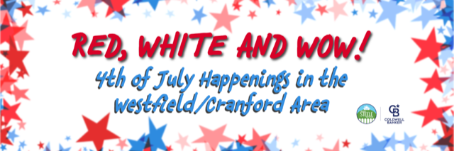 July 4th 2025 Events in Cranford and Westfield NJ